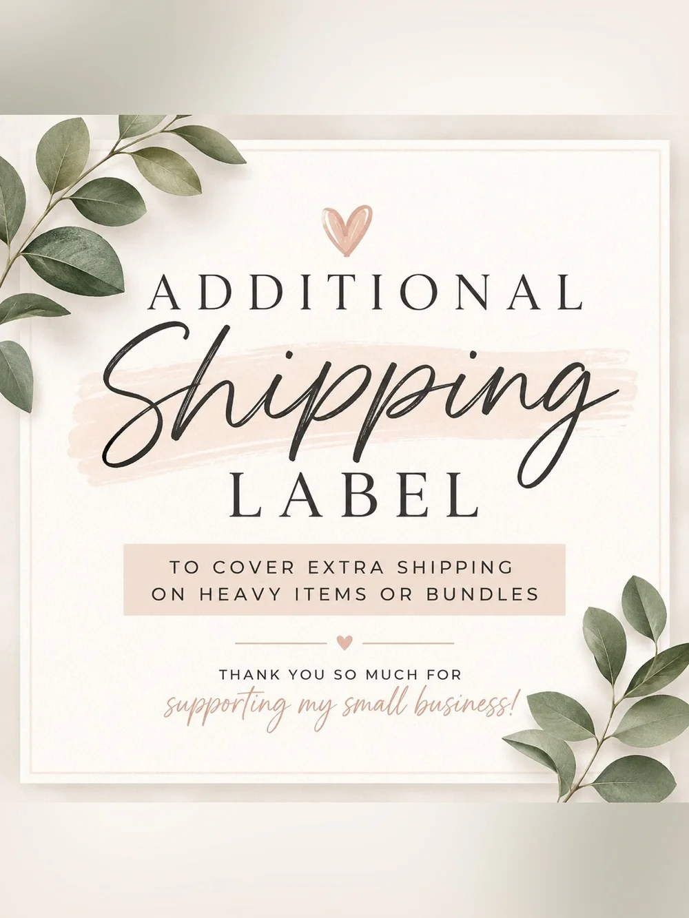 Additional Shipping Label for Bundles & Heavy Items